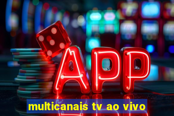 multicanais tv ao vivo